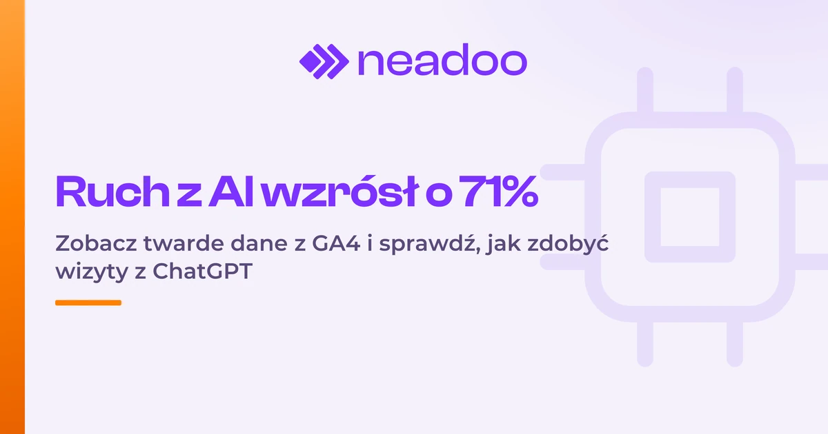 Ruch z asystentów AI wzrósł o 71% w jeden kwartał. Czy Twoja strona też na tym zyskuje?